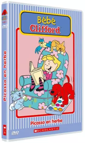 Couverture du produit · Bébé Clifford-Vol. 1 : Picasso en Herbe