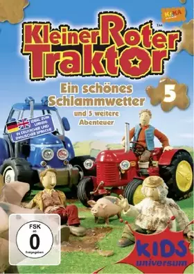 Couverture du produit · Kleiner Roter Traktor 5 - Ein schönes Schlammwetter