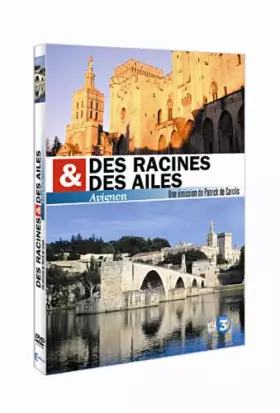 Couverture du produit · Des racines et des ailes : Avignon