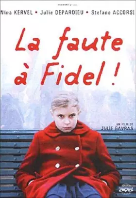 Couverture du produit · La Faute à Fidel