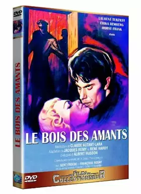 Couverture du produit · Le bois des amants