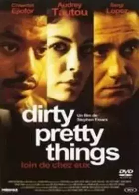 Couverture du produit · Dirty Pretty Things : Loin de chez eux