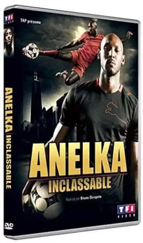 Couverture du produit · Anelka-Inclassable