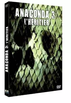 Couverture du produit · Anaconda 3 : l'héritier