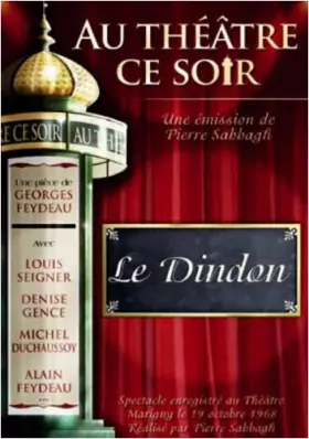 Couverture du produit · Au Théâtre ce Soir Le Dindon
