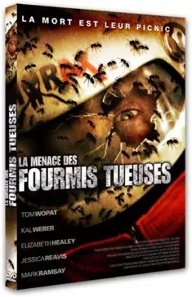 Couverture du produit · La Menace des Fourmis tueuses