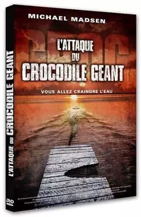 Couverture du produit · L'attaque du Crocodile géant