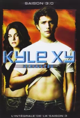 Couverture du produit · Kyle XY, saison 3 : Renouveau