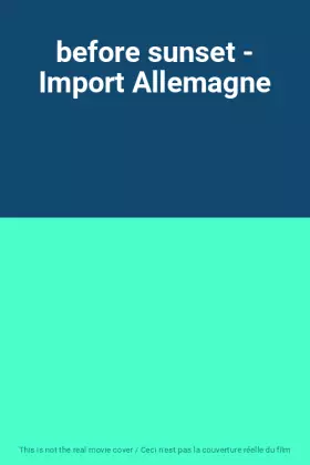 Couverture du produit · before sunset - Import Allemagne