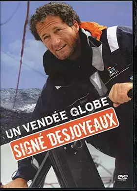Couverture du produit · Un Vendée Globe signé Desjoyeaux