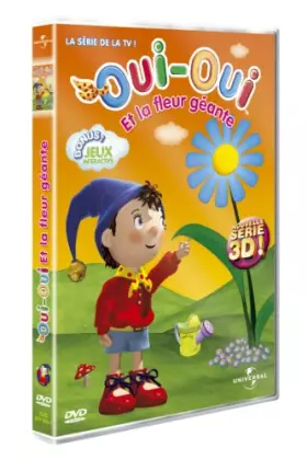 Couverture du produit · Oui et la Fleur géante
