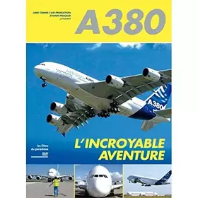 Couverture du produit · A380, l'incroyable Aventure