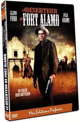 Couverture du produit · Le Déserteur de Fort Alamo