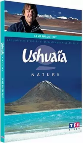 Couverture du produit · Ushuaïa-La Vie malgré Tout