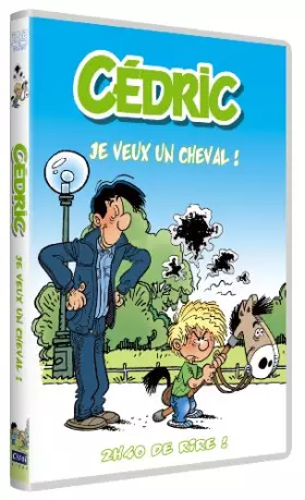 Couverture du produit · Cedric : Je Veux Un Cheval