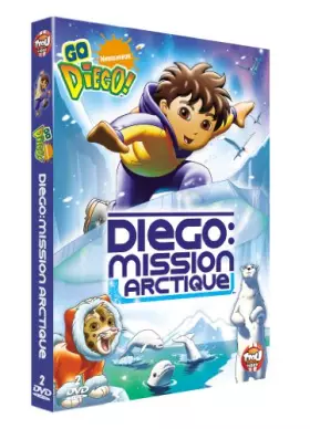 Couverture du produit · Go Diego : Mission Arctique