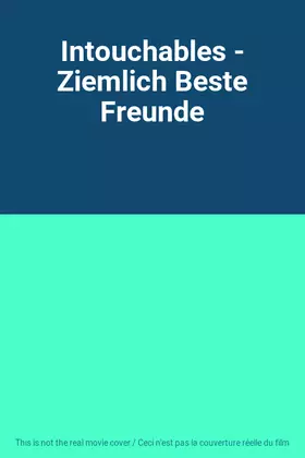 Couverture du produit · Intouchables - Ziemlich Beste Freunde