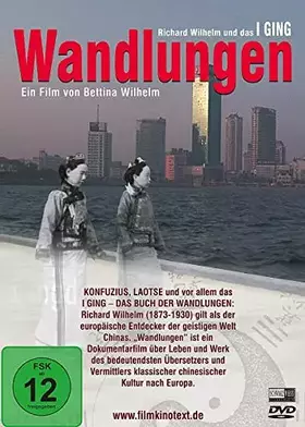 Couverture du produit · Wandlungen-Richard Wilhelm und das I-Ging [Import]
