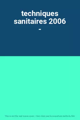 Couverture du produit · techniques sanitaires 2006 -
