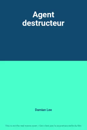Couverture du produit · Agent destructeur