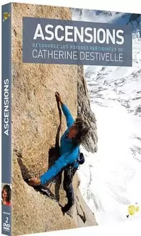 Couverture du produit · Ascensions : Catherine Destivelle
