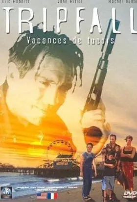Couverture du produit · Tripfall (Vacances de tueurs)