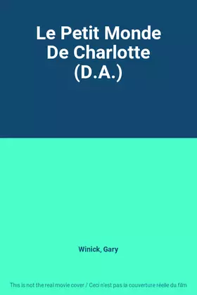 Couverture du produit · Le Petit Monde De Charlotte (D.A.)