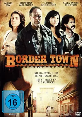 Couverture du produit · Border Town: Ich Will Meine Tochter [Import]