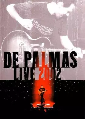 Couverture du produit · De Palmas - Live 2002