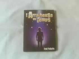 Couverture du produit · L'arracheuse de Temps [Import]