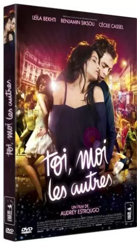 Couverture du produit · Toi, moi, les autres…