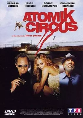 Couverture du produit · Atomik Circus-Le Retour de James Bataille