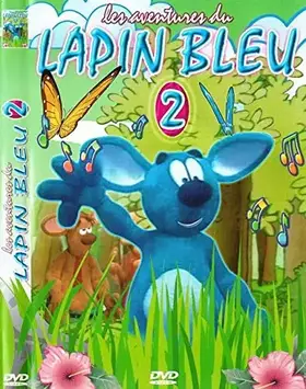 Couverture du produit · Les Aventures du Lapin Bleu-Vol. 1