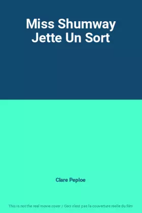 Couverture du produit · Miss Shumway Jette Un Sort