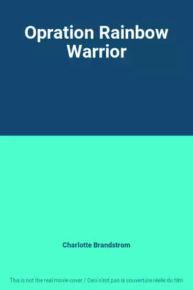 Couverture du produit · Opration Rainbow Warrior