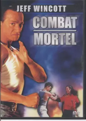 Couverture du produit · Combat mortel