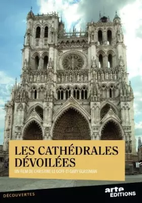 Couverture du produit · Les Cathédrales dévoilées