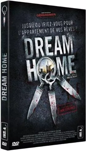 Couverture du produit · Dream Home [Version Non censurée]