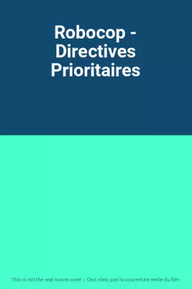 Couverture du produit · Robocop - Directives Prioritaires