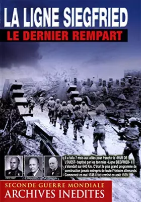 Couverture du produit · La Ligne Siegfried : Le dernier rempart
