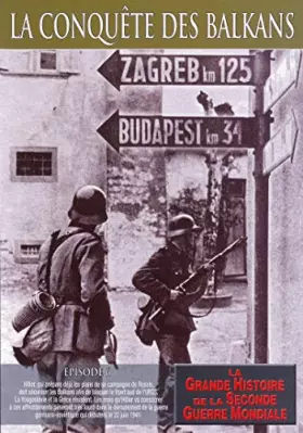 Couverture du produit · La Conquête des balkans