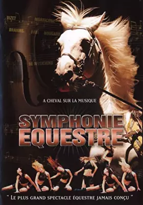 Couverture du produit · Symphonie équestre