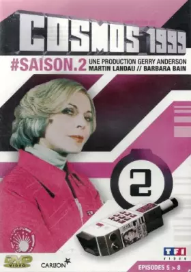 Couverture du produit · Cosmos 1999 Saison 2 Vol 2