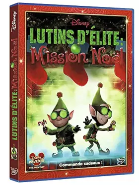 Couverture du produit · Lutins d'élite : Mission Noël