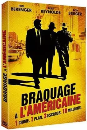 Couverture du produit · Braquage à l'américaine