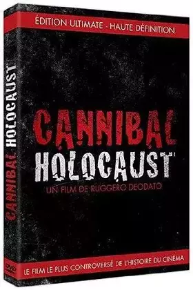Couverture du produit · Cannibal Holocaust [Ultimate Edition]
