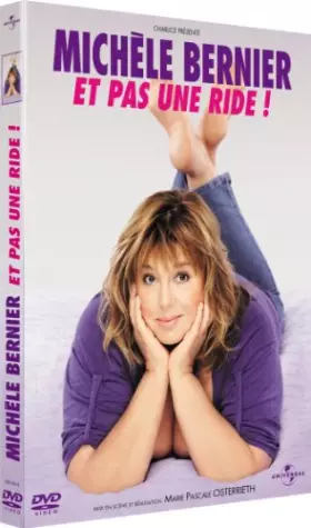Couverture du produit · Michèle Bernier - Et pas une ride !