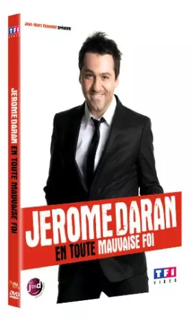 Couverture du produit · Jérôme Daran - En toute mauvaise foi