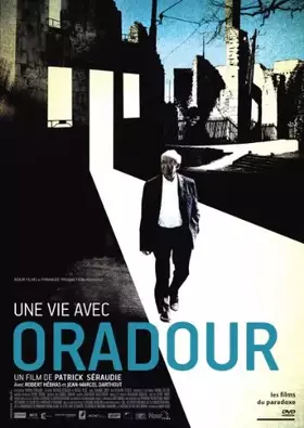 Couverture du produit · Une vie avec Oradour