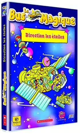 Couverture du produit · Le Bus Magique-Direction Les étoiles